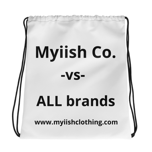 Myiish -vs- All brands Drawstring bag