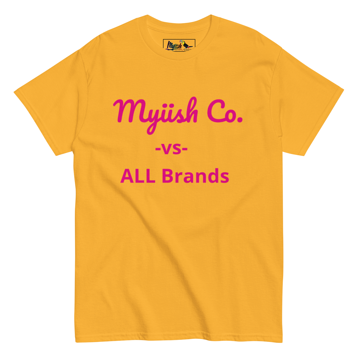 Women Myiish -vs- ALL Classic Color Tee (Pink Letters)