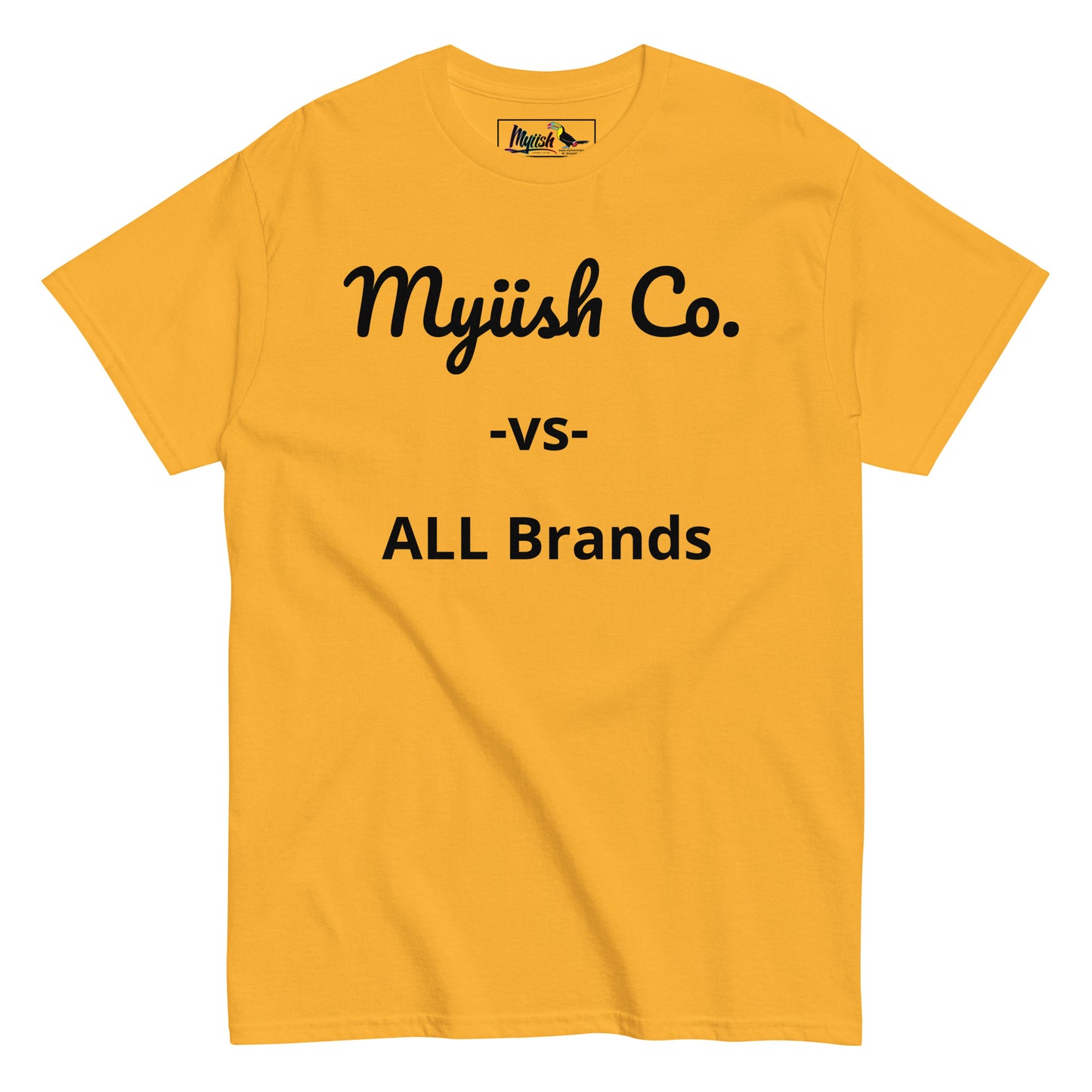 Women Myiish -vs-All Classic Color Tee (Black Letters)