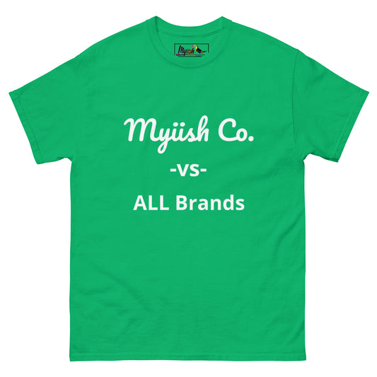 Myiish -vs- ALL Classic Tee