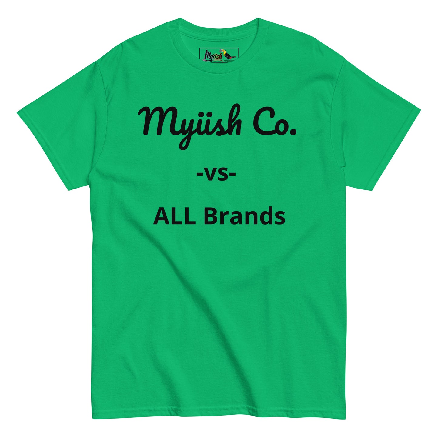 Women Myiish -vs-All Classic Color Tee (Black Letters)