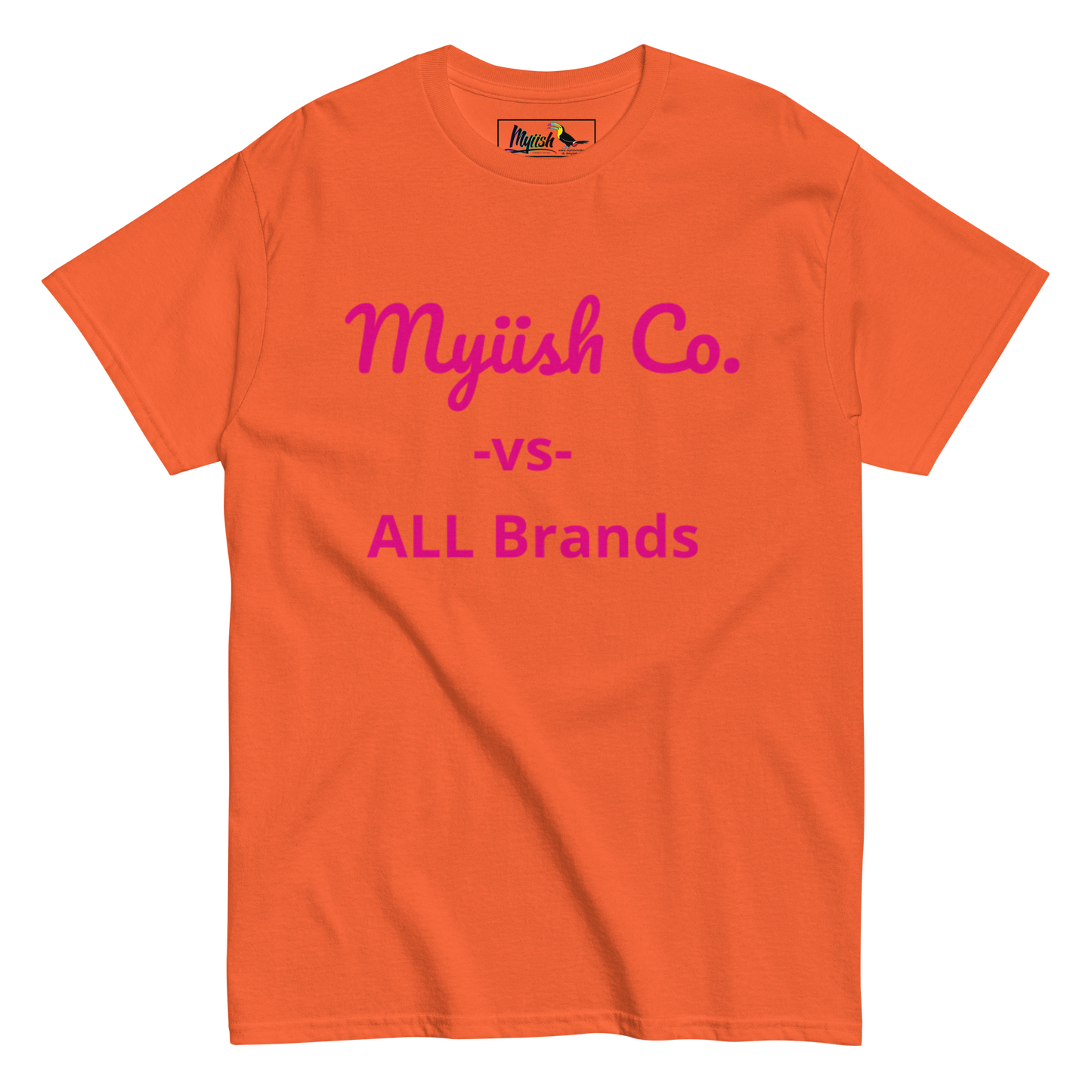 Women Myiish -vs- ALL Classic Color Tee (Pink Letters)