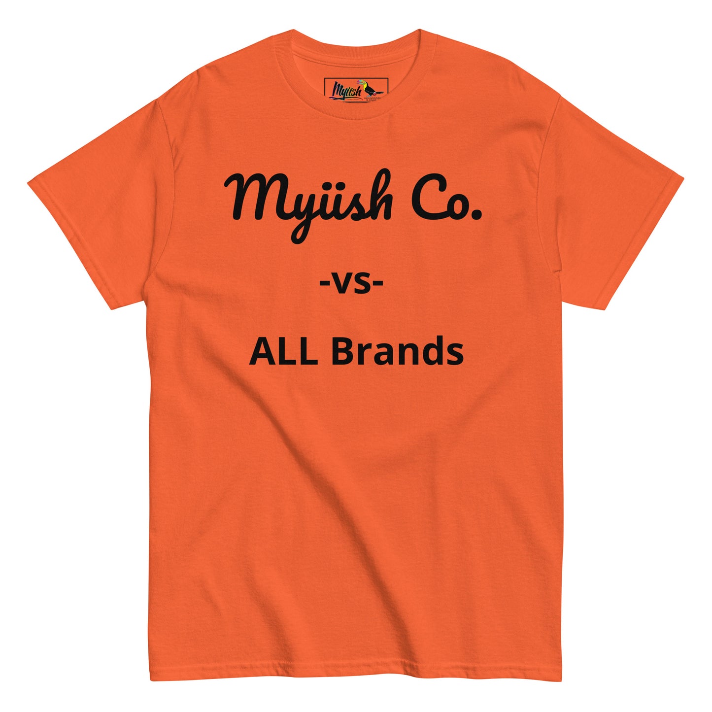 Women Myiish -vs-All Classic Color Tee (Black Letters)