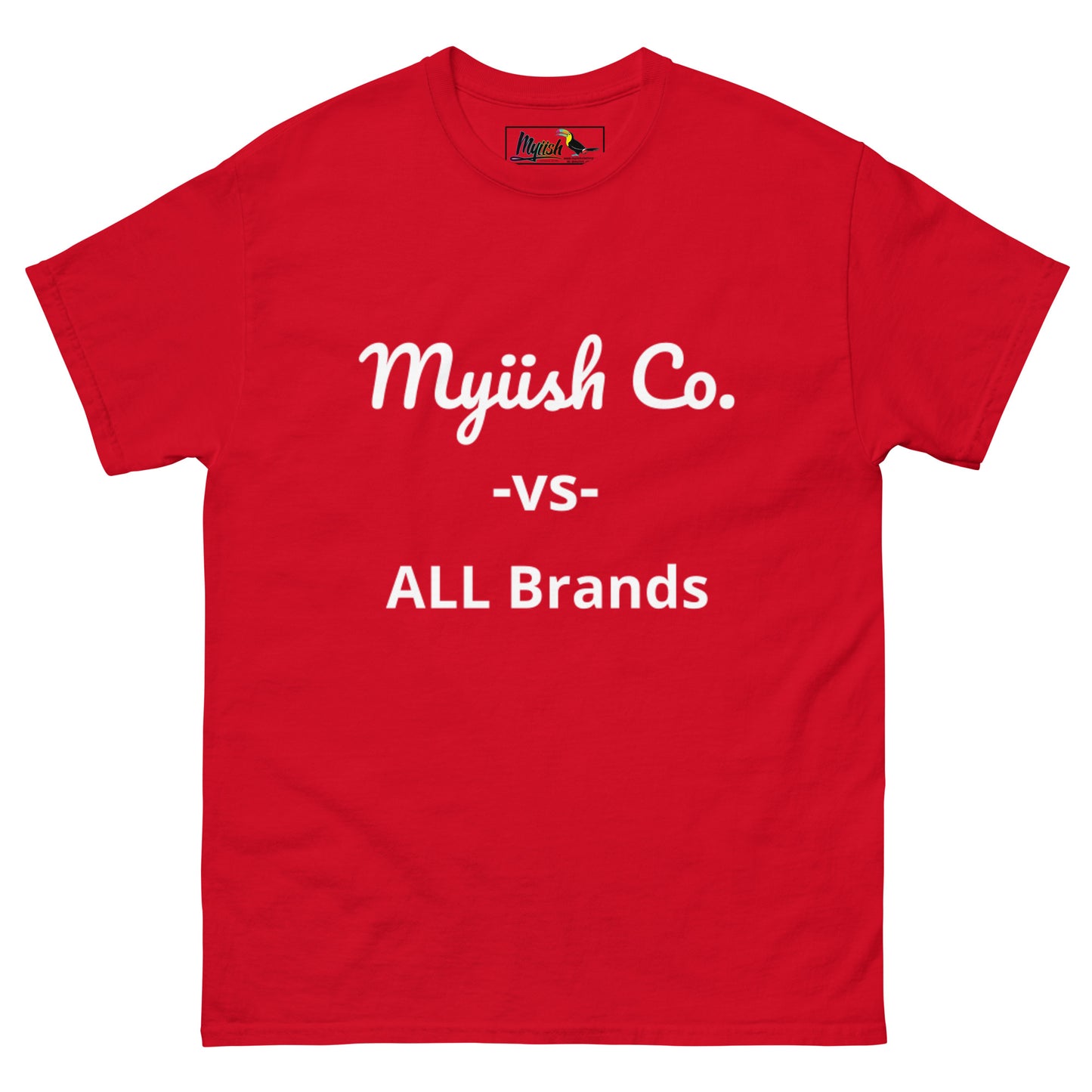 Myiish -vs- ALL Classic Tee