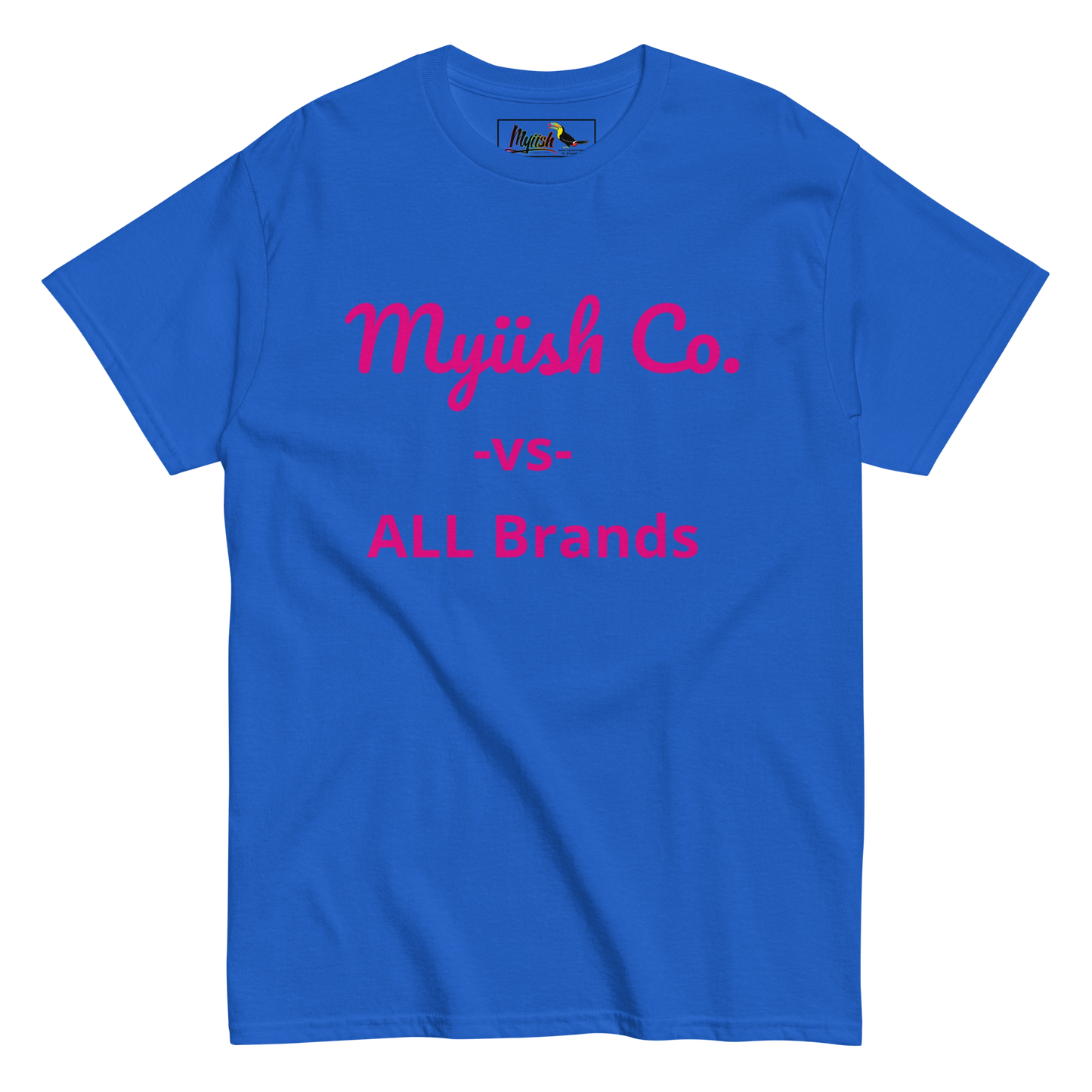 Women Myiish -vs- ALL Classic Color Tee (Pink Letters)