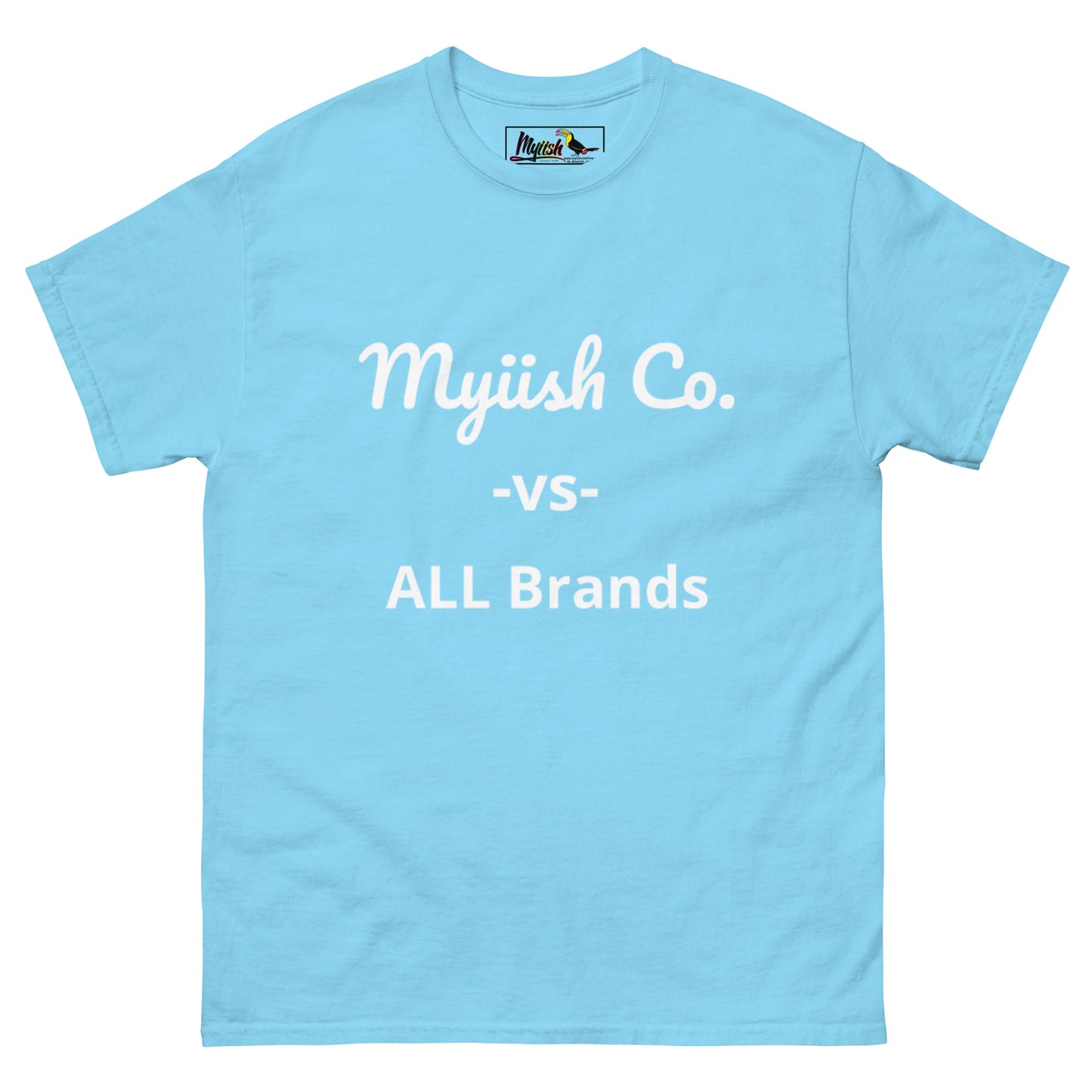 Myiish -vs- ALL Classic Tee