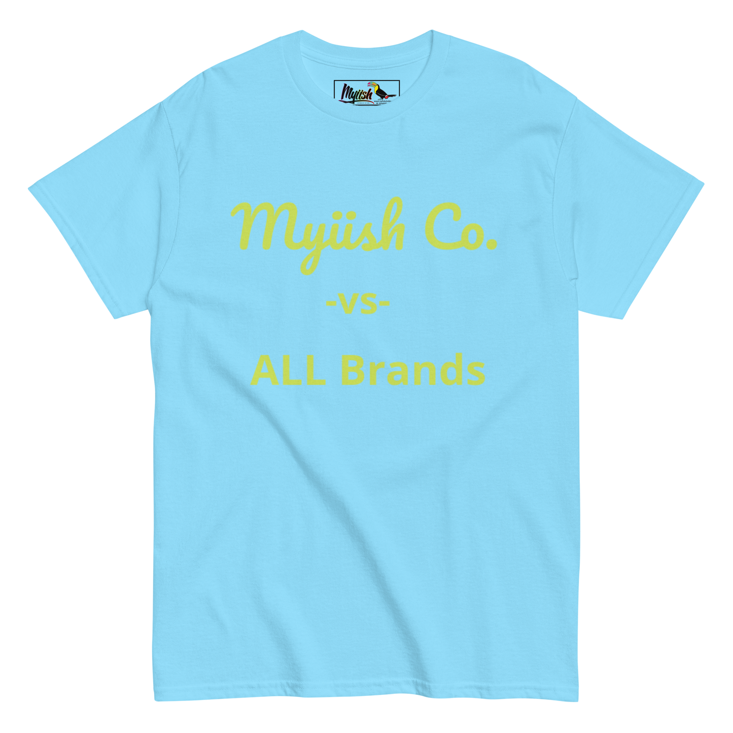 Woman Myiish -vs- ALL Classic Color Tee (Neon Green Letters)