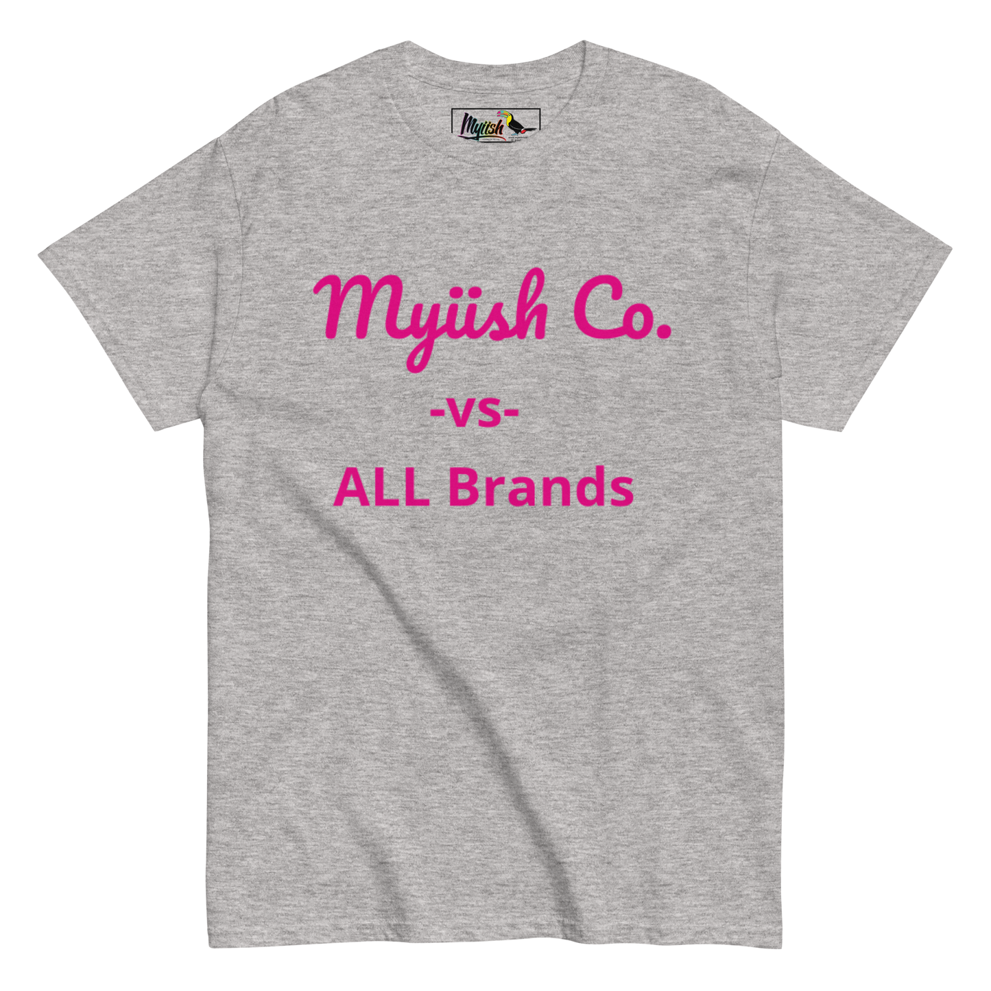 Women Myiish -vs- ALL Classic Color Tee (Pink Letters)