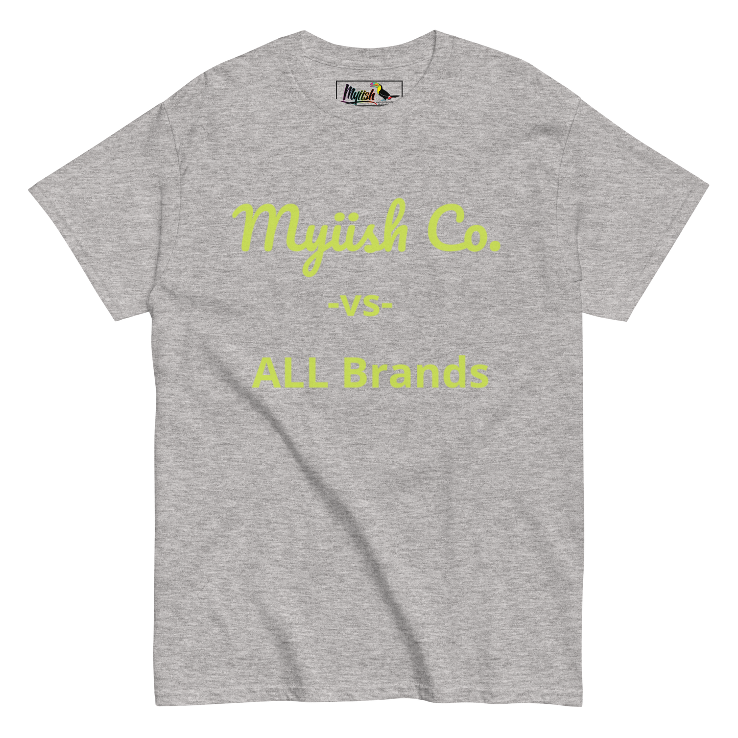 Woman Myiish -vs- ALL Classic Color Tee (Neon Green Letters)