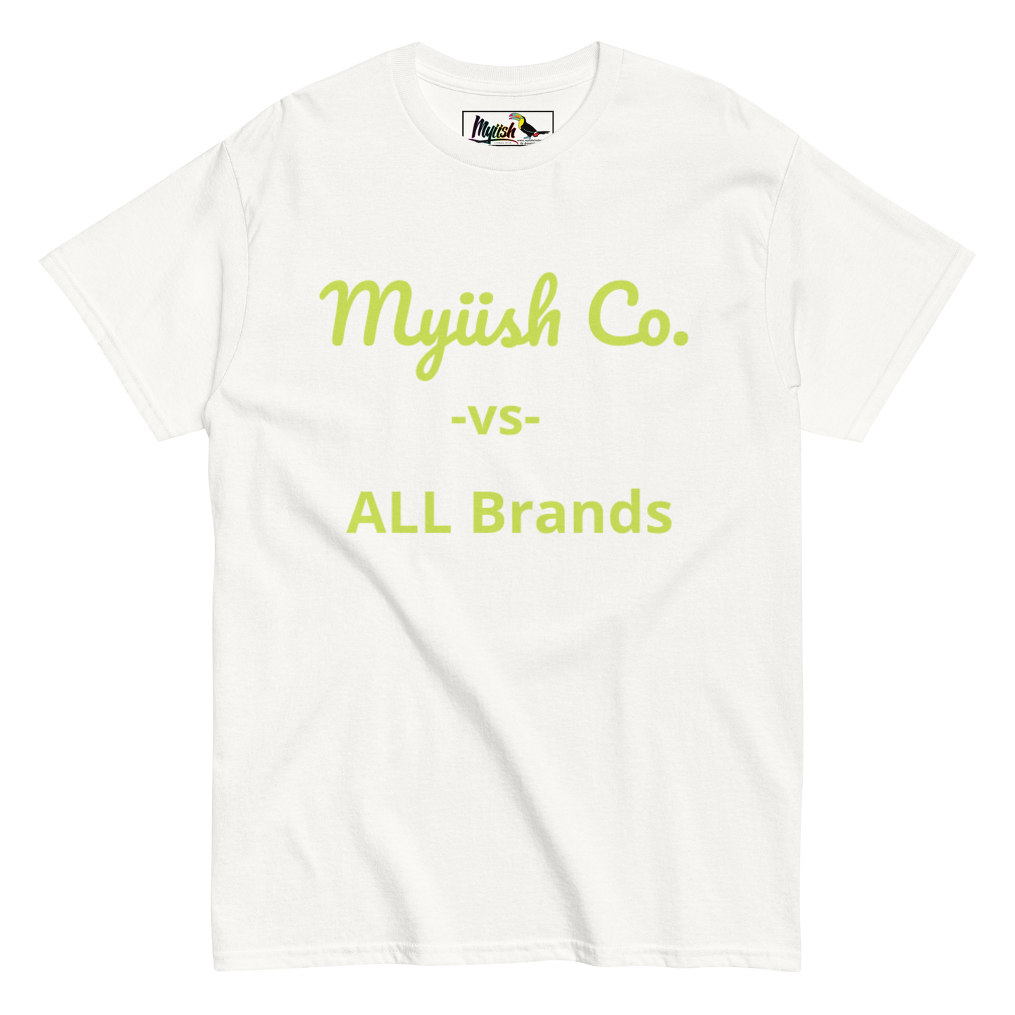 Woman Myiish -vs- ALL Classic Color Tee (Neon Green Letters)