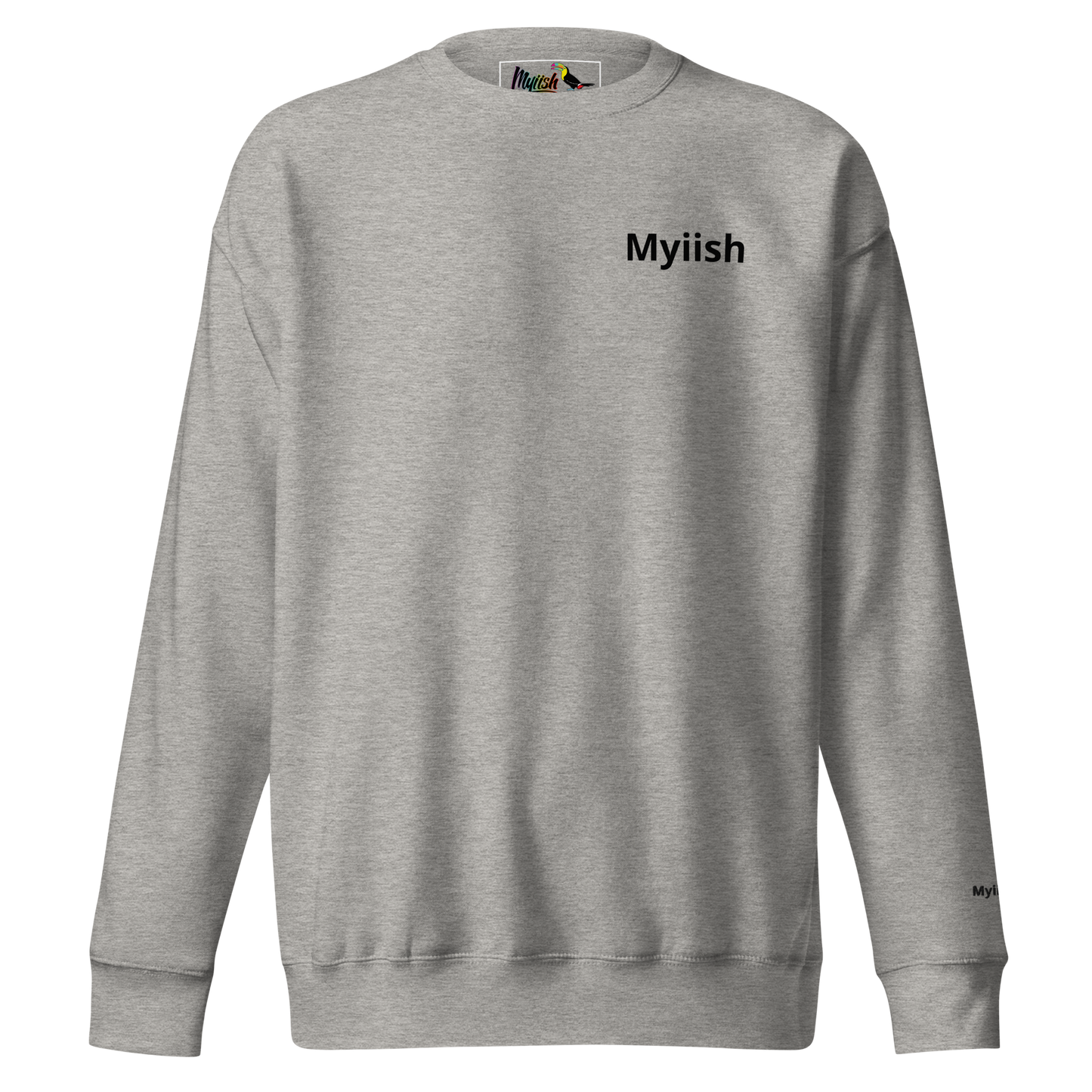 Myiish Sweatshirt (Grey w/Black letters)