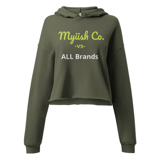 Women Myiish -vs- ALL Brands Crop Hoodie